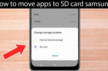 How to Move Apps to SD card on Samsung
