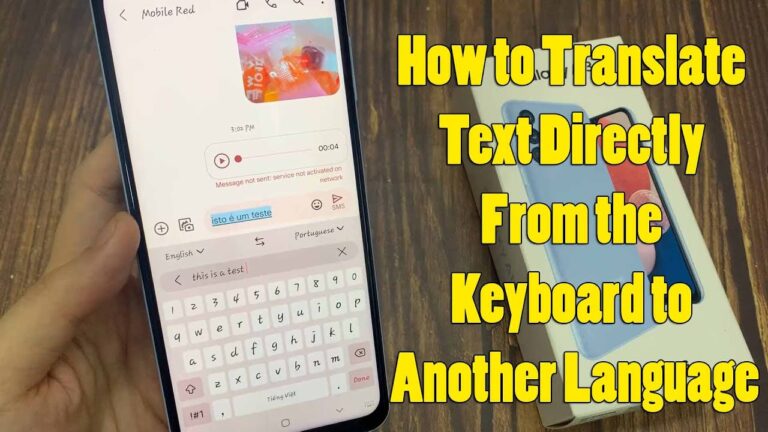 How to Use Samsung Keyboard for Real Time Translation